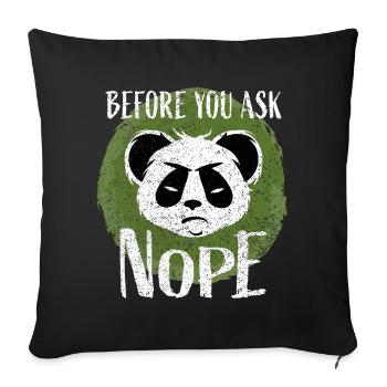 Before You Ask No – Saying Evil Panda - Sofa pillowcase 17,3'' x 17,3'' (45 x 45 cm) - black - Front