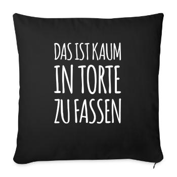 in Torte fassen - Sofakissenbezug 45 x 45 cm - Schwarz - Vorne