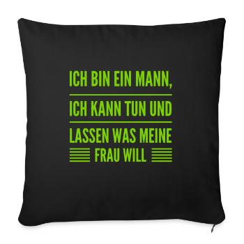meine Frau hat die Hosen an - Sofakissenbezug 45 x 45 cm - Schwarz - Vorne