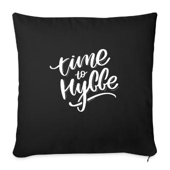 time to hygge - Sofa pillowcase 17,3'' x 17,3'' (45 x 45 cm) - black - Front