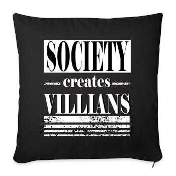 Society creates villians Inscription Antihero - Housse de coussin décorative 45 x 45 cm - noir - Devant