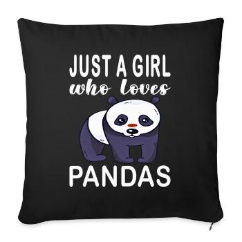 Just A Girl Who Loves Pandas. Panda Girl - Sofa pillowcase 17,3'' x 17,3'' (45 x 45 cm) - black - Front