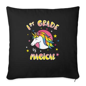 1st Grade Is Magical Einhorn Einschulung Geschenk - Sofakissenbezug 45 x 45 cm - Schwarz - Vorne