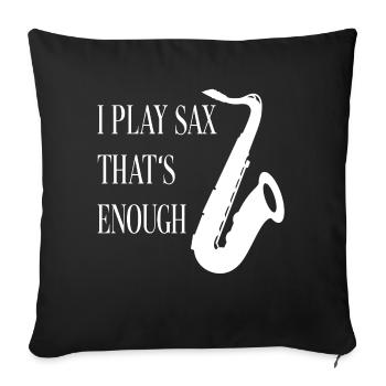 Je joue du saxophone - c’est assez de silhouette de saxophone - Housse de coussin décorative 45 x 45 cm - noir - Devant
