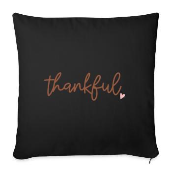 Thanksgiving thankful - Sofa pillowcase 17,3'' x 17,3'' (45 x 45 cm) - black - Front