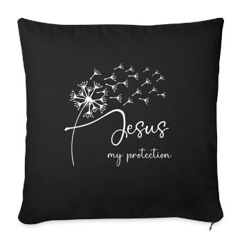Jesus, my protection has a chic dandelion graphic - Sofa pillowcase 17,3'' x 17,3'' (45 x 45 cm) - black - Front