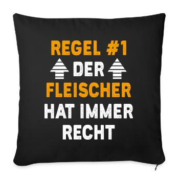 Fleischer Geschenk Geburtstag Spruch - Sofakissenbezug 45 x 45 cm - Schwarz - Vorne