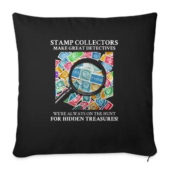 Stamp Collecting Collector Philatelist Philately - Sofa pillowcase 17,3'' x 17,3'' (45 x 45 cm) - black - Front