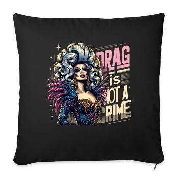Exclusive Drag Culture and Drag Queen Inspired - Sofa pillowcase 17,3'' x 17,3'' (45 x 45 cm) - black - Front