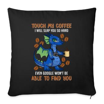 Funny Coffee Sayings - Coffee - Sofa pillowcase 17,3'' x 17,3'' (45 x 45 cm) - black - Front