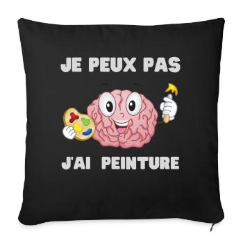 I Can't I Have Humor Painting Gift - Sofa pillowcase 17,3'' x 17,3'' (45 x 45 cm) - black - Front