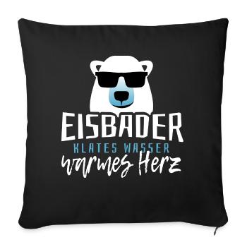 Eisbader kaltes Wasser warmes Herz Eisbaden Eisbad - Sofakissenbezug 45 x 45 cm - Schwarz - Vorne
