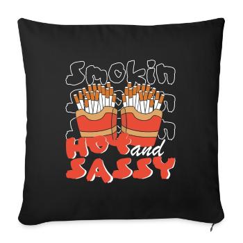 Smokin Hot und Sassy lustige Zigarette Zitat - Sofakissenbezug 45 x 45 cm - Schwarz - Vorne