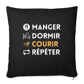 Manger, dormir, courir, répéter - Housse de coussin décorative 45 x 45 cm - noir - Devant