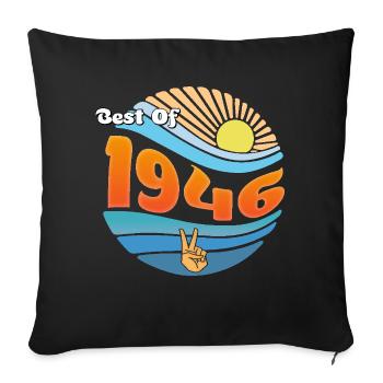 Fièrement né en 1946 – 79 ans de souvenirs - Housse de coussin décorative 45 x 45 cm - noir - Devant