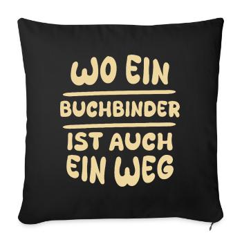 Gift for Bookbinder - Sofa pillowcase 17,3'' x 17,3'' (45 x 45 cm) - black - Front