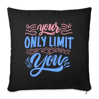 Votre seule limite, c’est vous – Design Motivationnel - Housse de coussin décorative 45 x 45 cm - noir - Devant