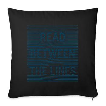 read between - Sofa pillowcase 17,3'' x 17,3'' (45 x 45 cm) - black - Front