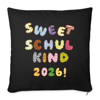 Sweet Schulkind 2026  - Sofakissenbezug 45 x 45 cm - Schwarz - Vorne