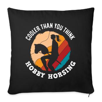 Le loisir de cavalier est plus cool que tu ne le penses - Housse de coussin décorative 45 x 45 cm - noir - Devant
