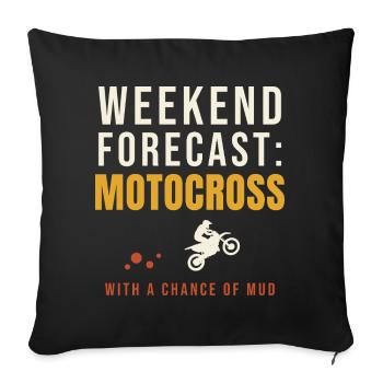 Weekend Forecast Motocross Chance Of Mud - Sofa pillowcase 17,3'' x 17,3'' (45 x 45 cm) - black - Front