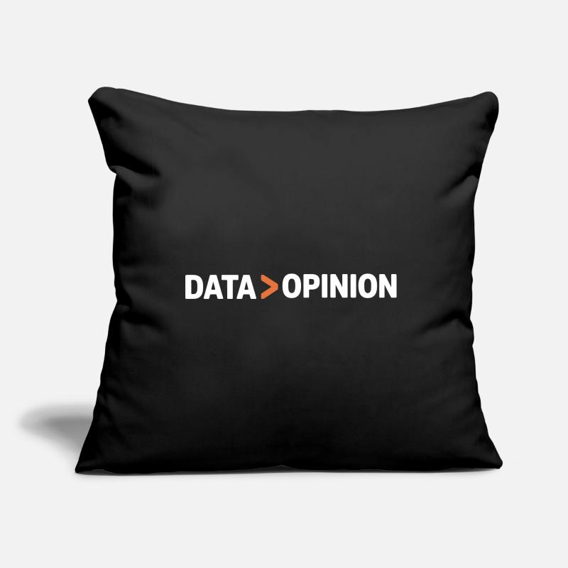 Data Over Opinion Statistics Analysis Science Sofa pillowcase 17,3'' x 17,3'' (45 x 45 cm)