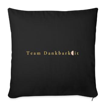 Botschaft - Team Dankbarkeit - Sofakissenbezug 45 x 45 cm - Schwarz - Vorne