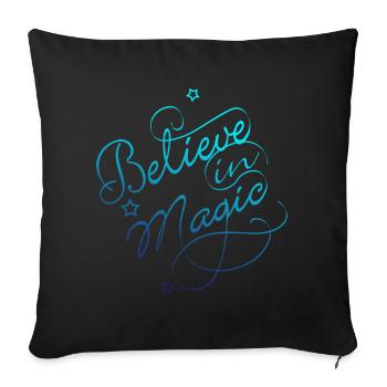 Believe in Magic blue - Sofa pillowcase 17,3'' x 17,3'' (45 x 45 cm) - black - Front