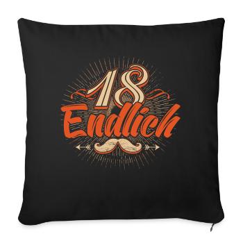 Endlich 18 Jahre alt original RAHMENLOS® - Sofakissenbezug 45 x 45 cm - Schwarz - Vorne