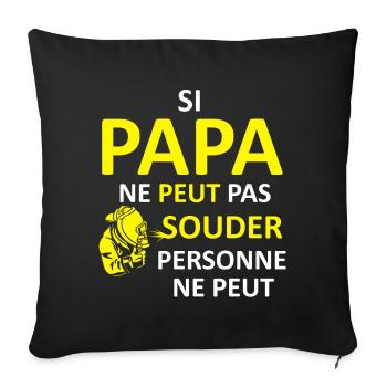 Papa peut souder - Housse de coussin décorative 45 x 45 cm - noir - Devant