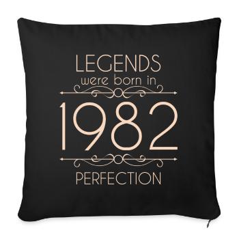 Legends were born in 1982 perfection anniversaire - Housse de coussin décorative 45 x 45 cm - noir - Devant