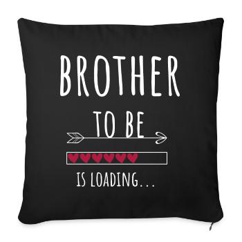 Brother to be big brother announcement gift - Sofa pillowcase 17,3'' x 17,3'' (45 x 45 cm) - black - Front