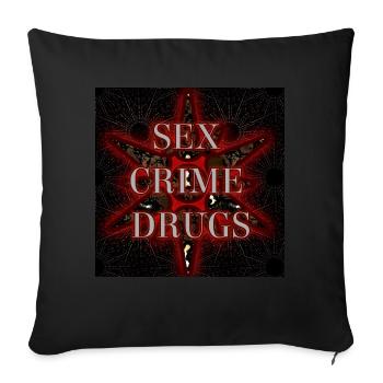 Sexe - Crime - Drogue - Image - 2023 - Housse de coussin décorative 45 x 45 cm - noir - Devant