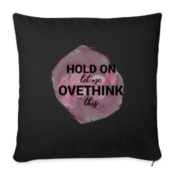 Funny Quotes Sublimation - Sofa pillowcase 17,3'' x 17,3'' (45 x 45 cm) - black - Front
