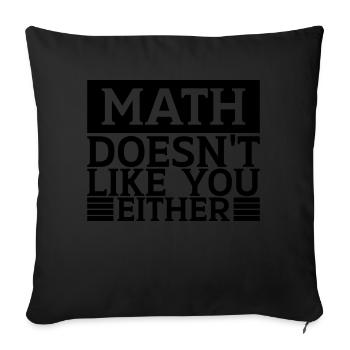 Mathématiques Chers maths, arrêtez de poser des questions sur votre X - Housse de coussin décorative 45 x 45 cm - noir - Devant