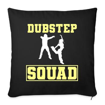 Dubstep-Liebhaber Tanz-Entertainer - Sofakissenbezug 45 x 45 cm - Schwarz - Vorne
