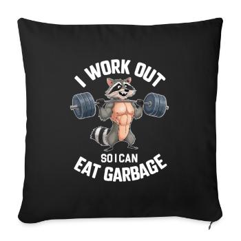 Raccoon Weightlifter I Work Out I Eat Garbage - Sofa pillowcase 17,3'' x 17,3'' (45 x 45 cm) - black - Front