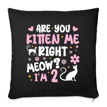 I'm 2 years old | Meow Gift 2 Year Anniversary Gift - Sofa pillowcase 17,3'' x 17,3'' (45 x 45 cm) - black - Front