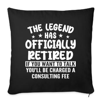 The Legend Has Officially Retired - Housse de coussin décorative 45 x 45 cm - noir - Devant