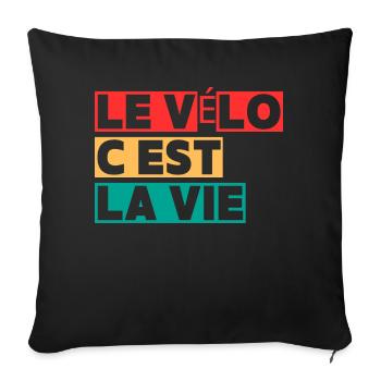 Cycling is life,Cycling,Cyclist,Cycling - Sofa pillowcase 17,3'' x 17,3'' (45 x 45 cm) - black - Front