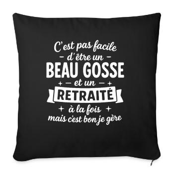 Retraité Idée Cadeau Humour Anniversaire Beau Goss - Housse de coussin décorative 45 x 45 cm - noir - Devant