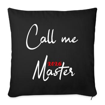Master's Degree Graduation 2026 - Sofa pillowcase 17,3'' x 17,3'' (45 x 45 cm) - black - Front