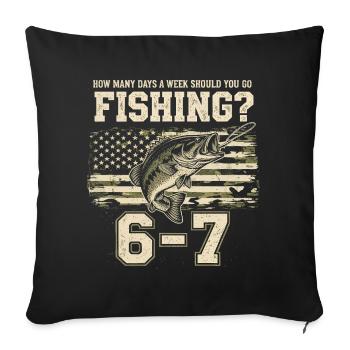 Fishing 7 days a week: The Ideal Schedule for Enthusiasts - Sofa pillowcase 17,3'' x 17,3'' (45 x 45 cm) - black - Front