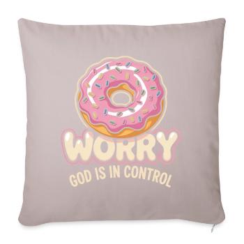 Ne vous inquiétez pas : Dieu contrôle - Housse de coussin décorative 45 x 45 cm - taupe clair - Devant