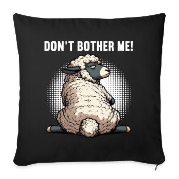 Don't Bother Me Sheep Sheep Shepherd Sheep Holder - Sofa pillowcase 17,3'' x 17,3'' (45 x 45 cm) - black - Front