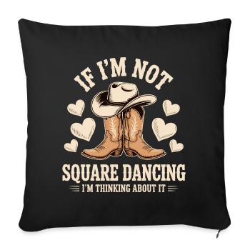 Square Dancing Square Dancer Geschenk - Sofakissenbezug 45 x 45 cm - Schwarz - Vorne