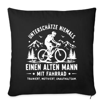 Radfahrer Altersweisheit Spruch - Sofakissenbezug 45 x 45 cm - Schwarz - Vorne