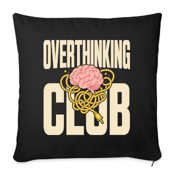 Overthinking Club mit Gedankenchaos - Sofakissenbezug 45 x 45 cm - Schwarz - Vorne