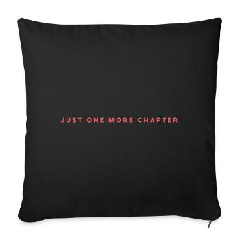 Just One More Chapter - Sofa pillowcase 17,3'' x 17,3'' (45 x 45 cm) - black - Front