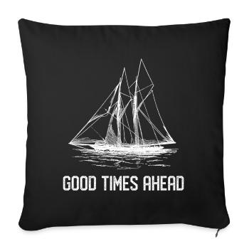 Voilier - Bons moments à venir - Housse de coussin décorative 45 x 45 cm - noir - Devant